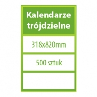 Kalendarze trójdzielne  500 sztuk